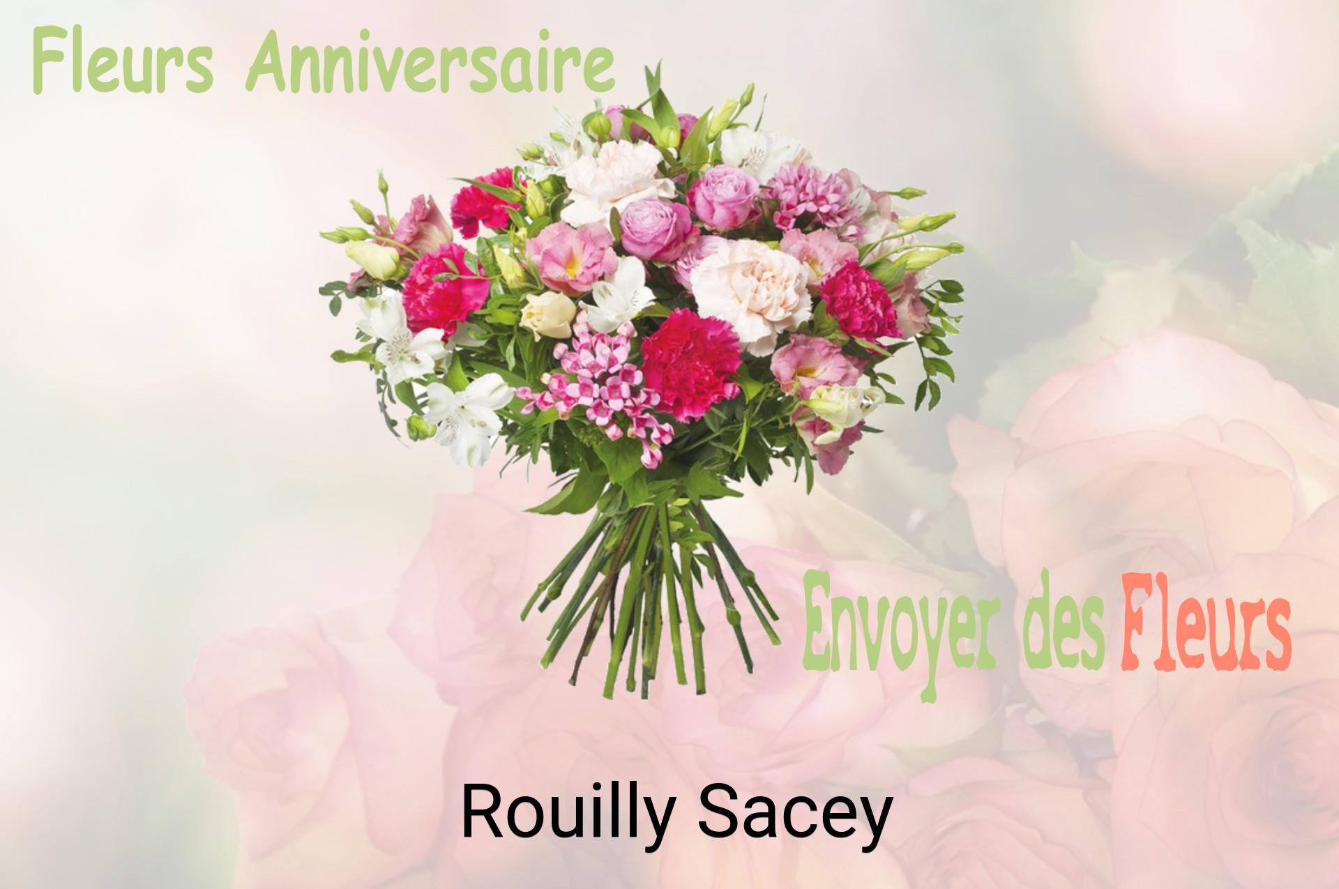 Bouquet de fleurs d’anniversaire livré à Rouilly-Sacey