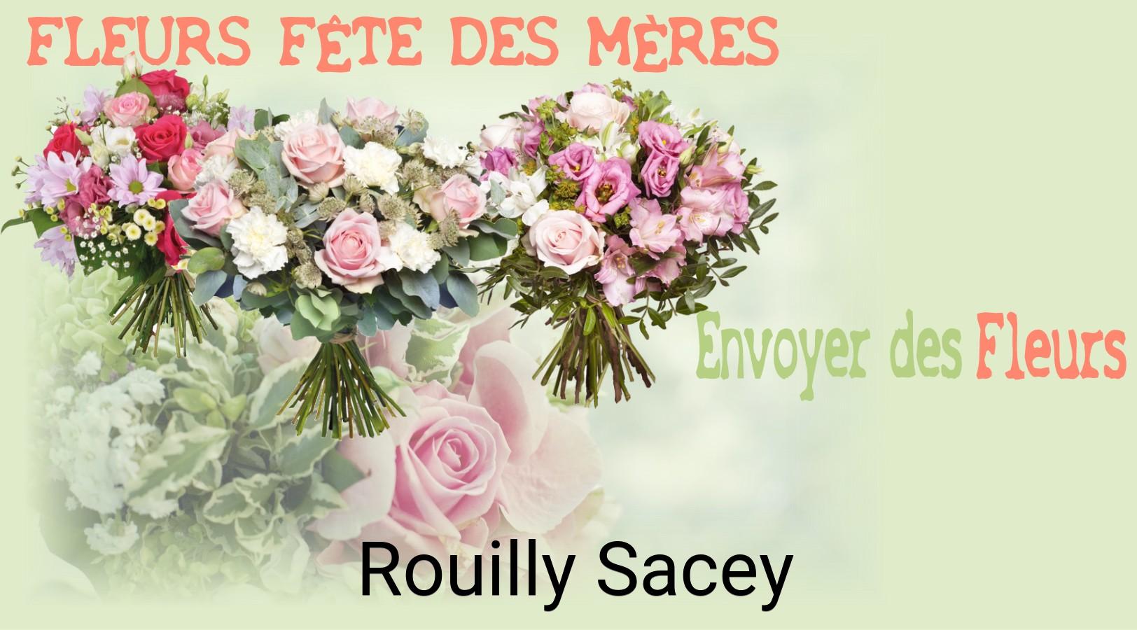 Bouquet de Fête des Mères livré à Rouilly-Sacey